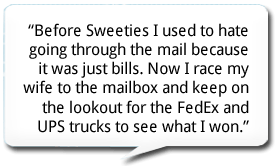 What Members are saying about Sweeties Secret Sweeps