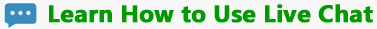 Learn how to use live chat